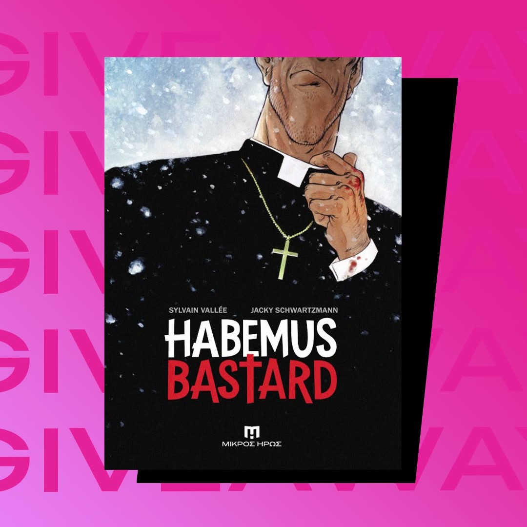 Habemus Bastard διαγωνισμός